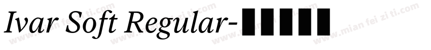 Ivar Soft Regular字体转换